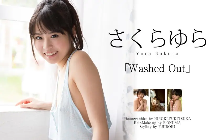 Graphis さくらゆらWashed Out Photo & Movie Collection