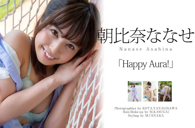 Graphis 朝比奈ななせ Happy Aura Photo & Movie Collection