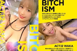 BITCHISM ACT. 12 WAKA (DOC DIGITAL BOOK SERIES)